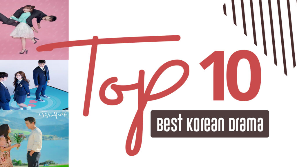top 10 best korean drama
